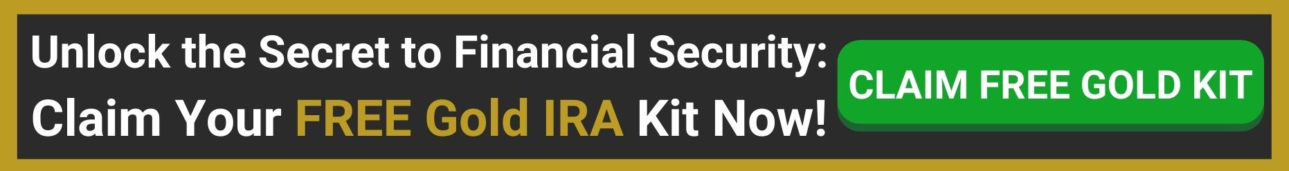a banner for a gold ira kit with a green button